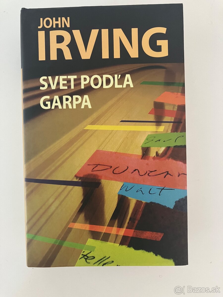 John Irving - Svet podľa Garpa