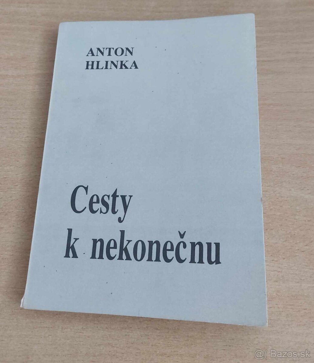 Cesty k nekonečnu Anton Hlinka