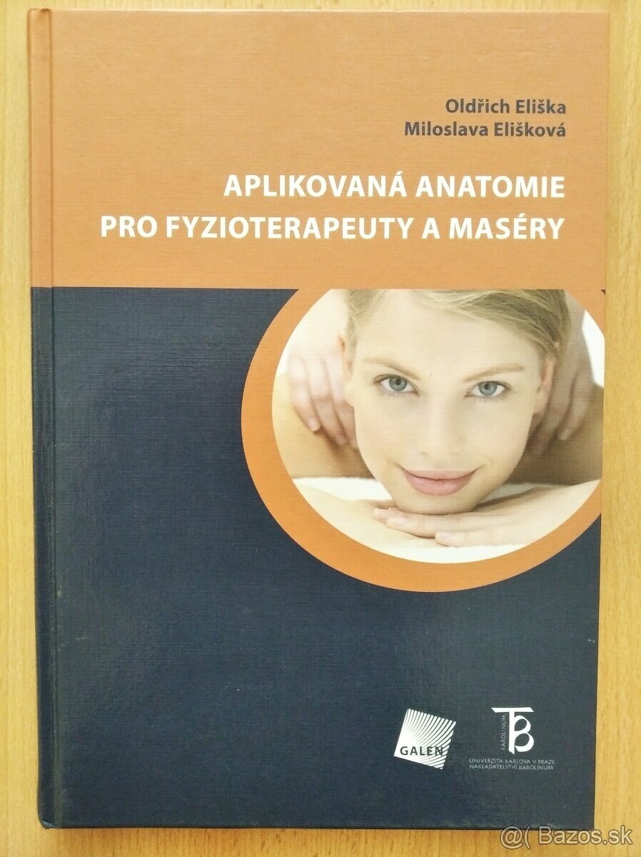 Aplikovaná anatomie pro fyzioterapeuty a maséry