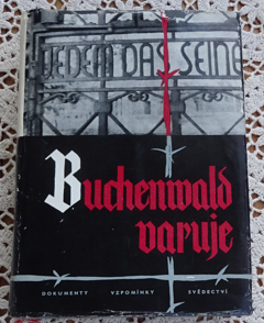 Buchenwald varuje, 1.vydanie 1962