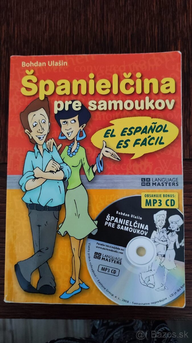 Španielčina pre samoukov + MP3 Audio CD (Bohdan Ulašin)