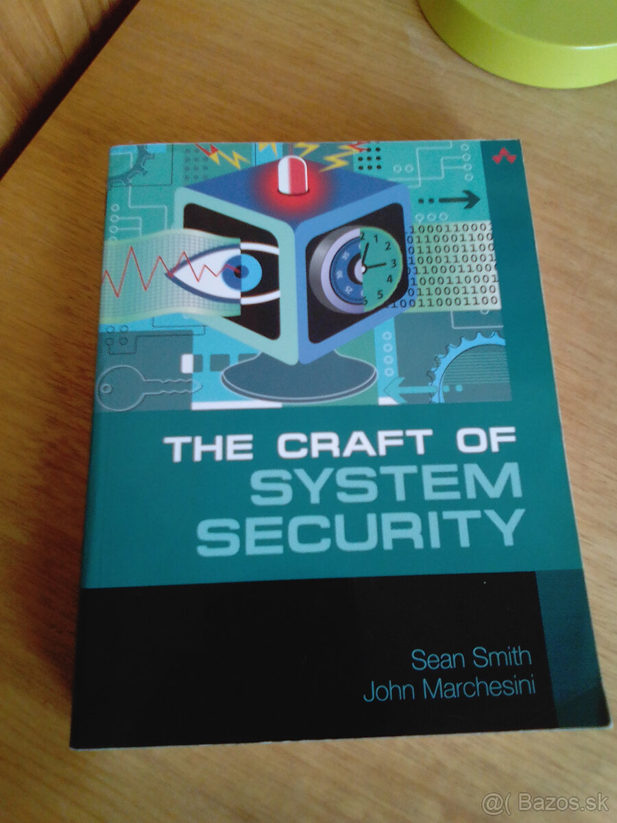 The Craft of System Security