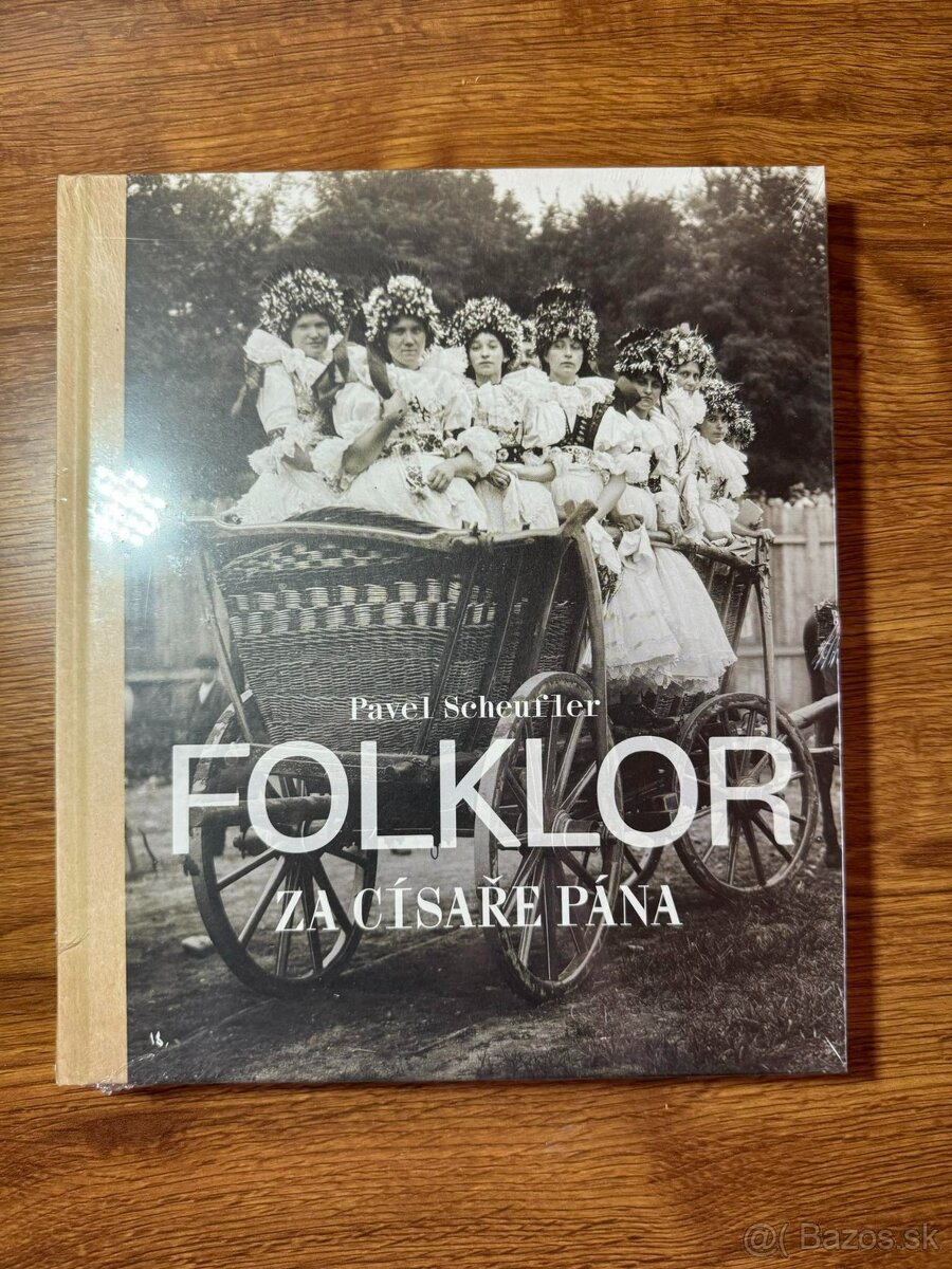 Folklor za císaře pána - Pavel Scheufler