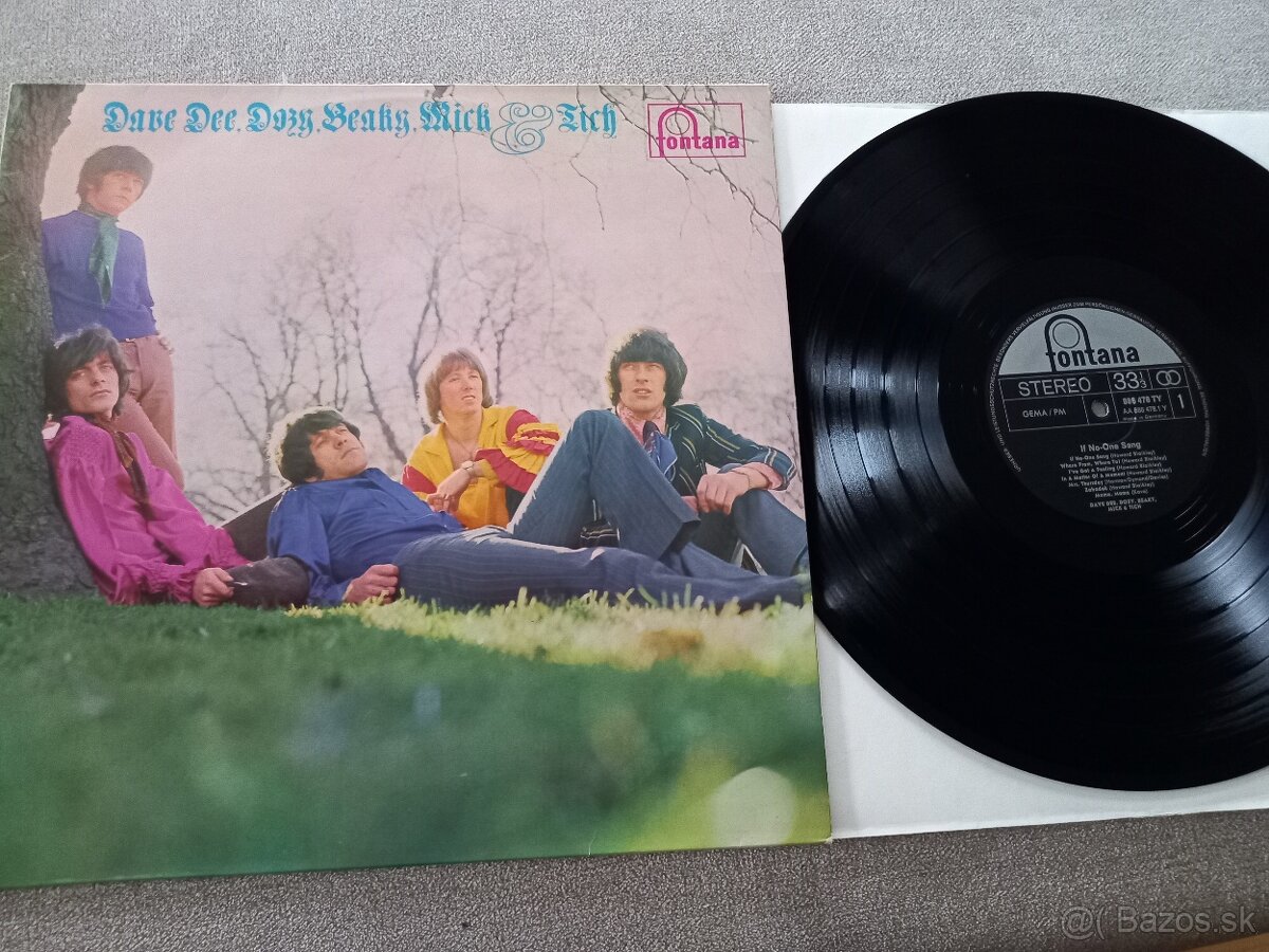 DAVE DEE, DOZY,BEAKY,MICK  & TICH   „If No One Sang“ /Fontan