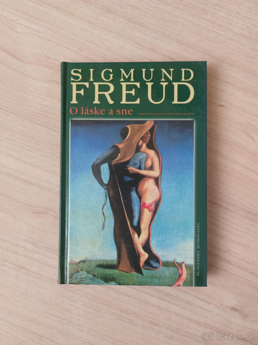 Sigmund Freud - O láske a sne