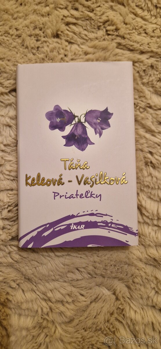 Priateľky - Táňa Keleová Vasilková