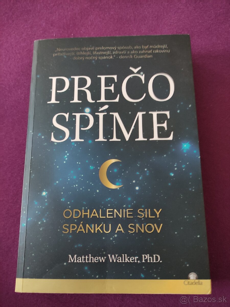 Prečo spíme (Matthew Walker)