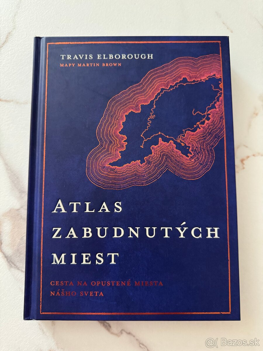 Atlas zabudnutých miest - Travis Elborough