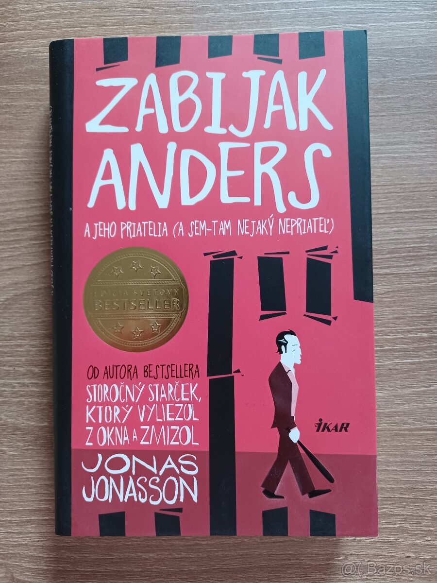 Zabijak Anders a jeho priatelia - Jonas Jonasson