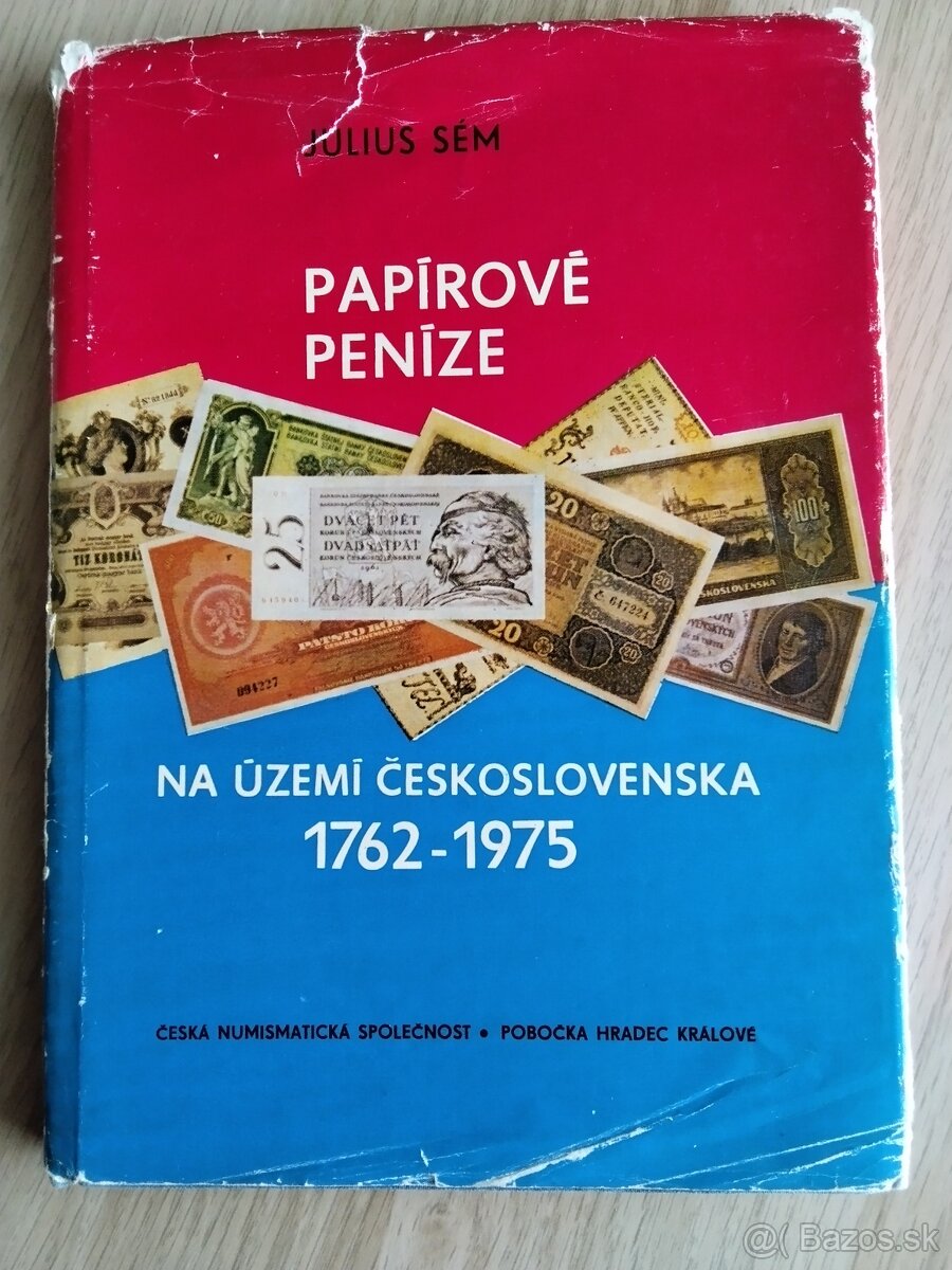 Papierové peniaze na území ČSR 1762-1975