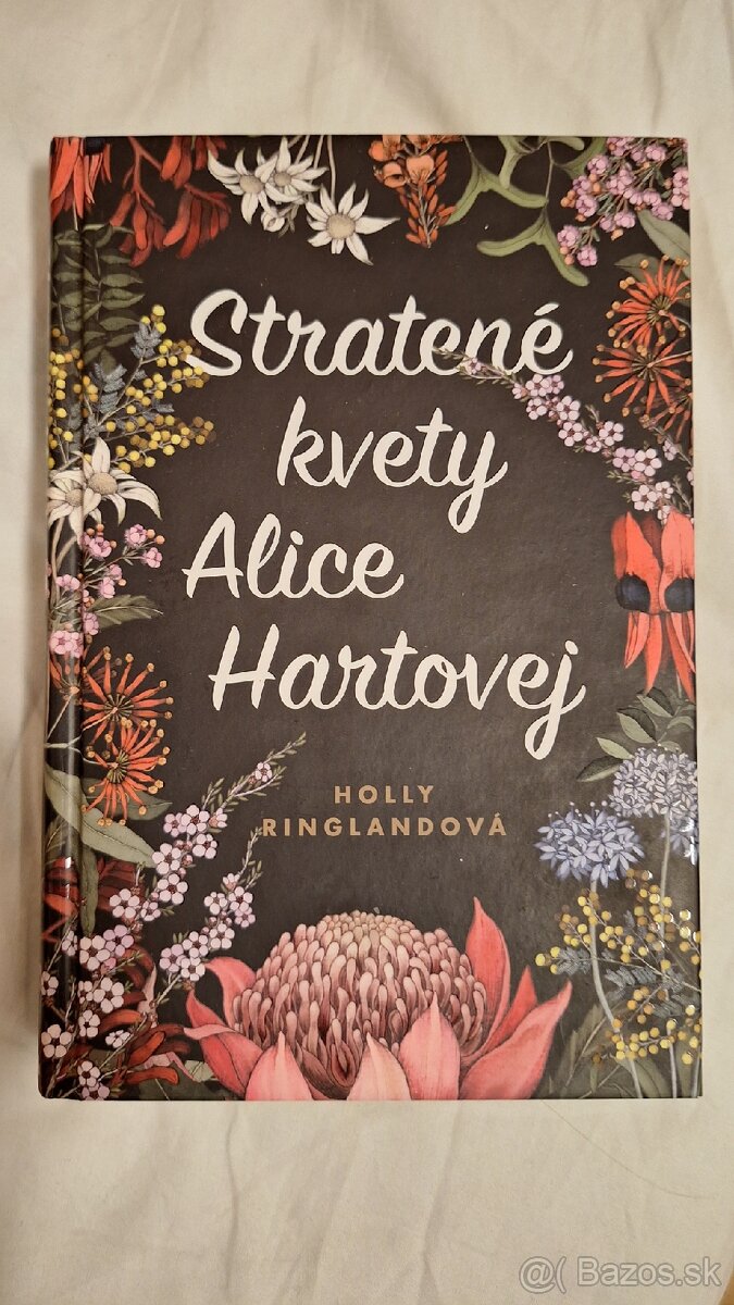 Stratene kvety Alice Hartovej  H.Ringlandova