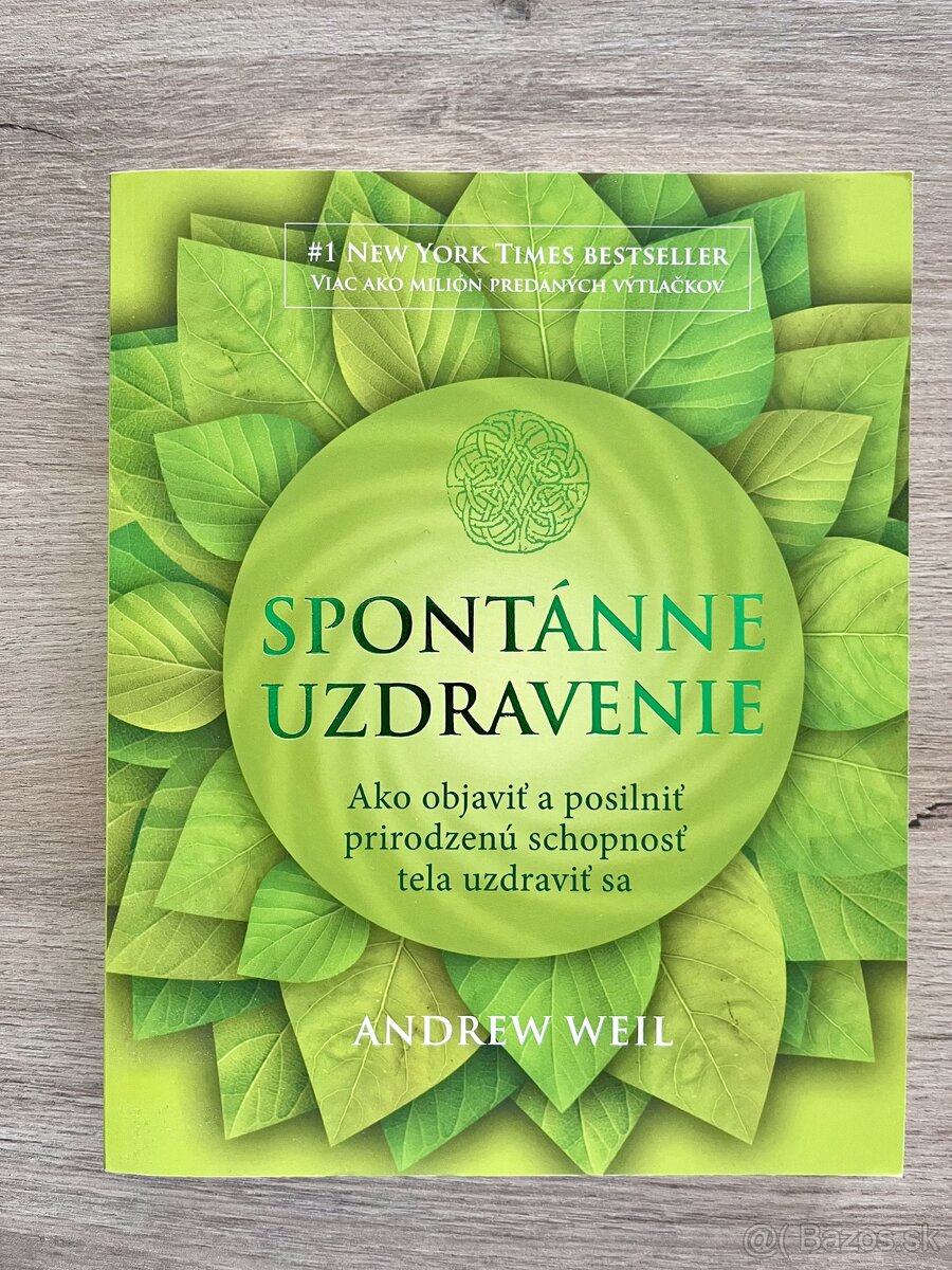 Spontanne Uzdravenie od Andrew Weil, NEW