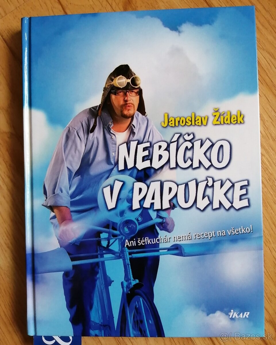 Jaroslav Žídek - Nebíčko v papuľke