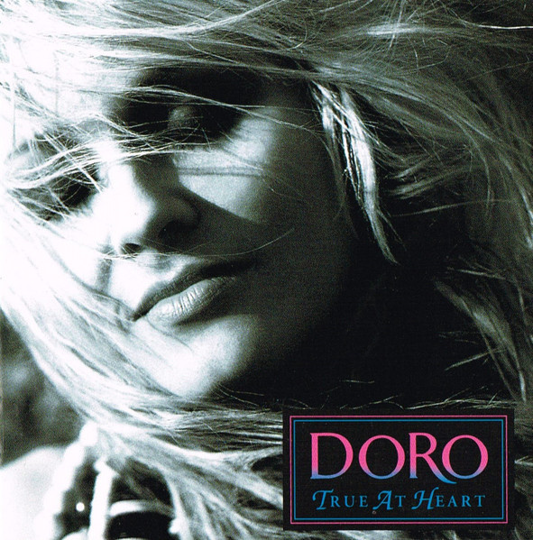 PREDÁM ORIGINÁL CD - DORO - True At Heart 1991