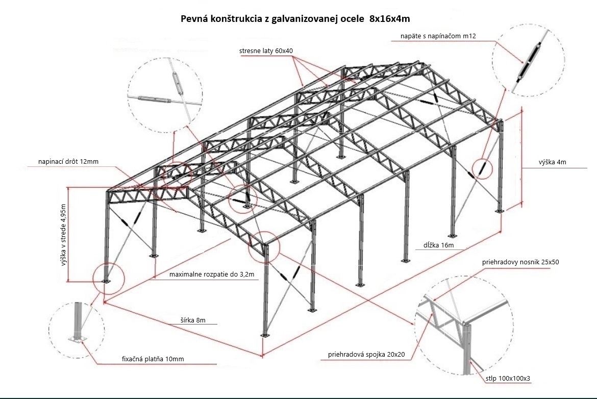 Oceľová pozinkovaná konštrukcia haly 8x16x4,95m