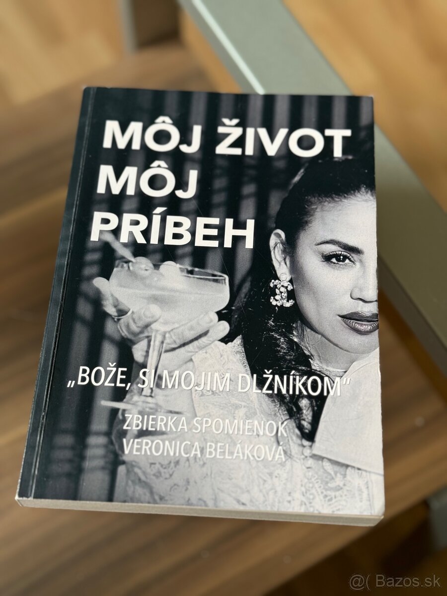 Kniha Môj život moj príbeh Veronika Beláková