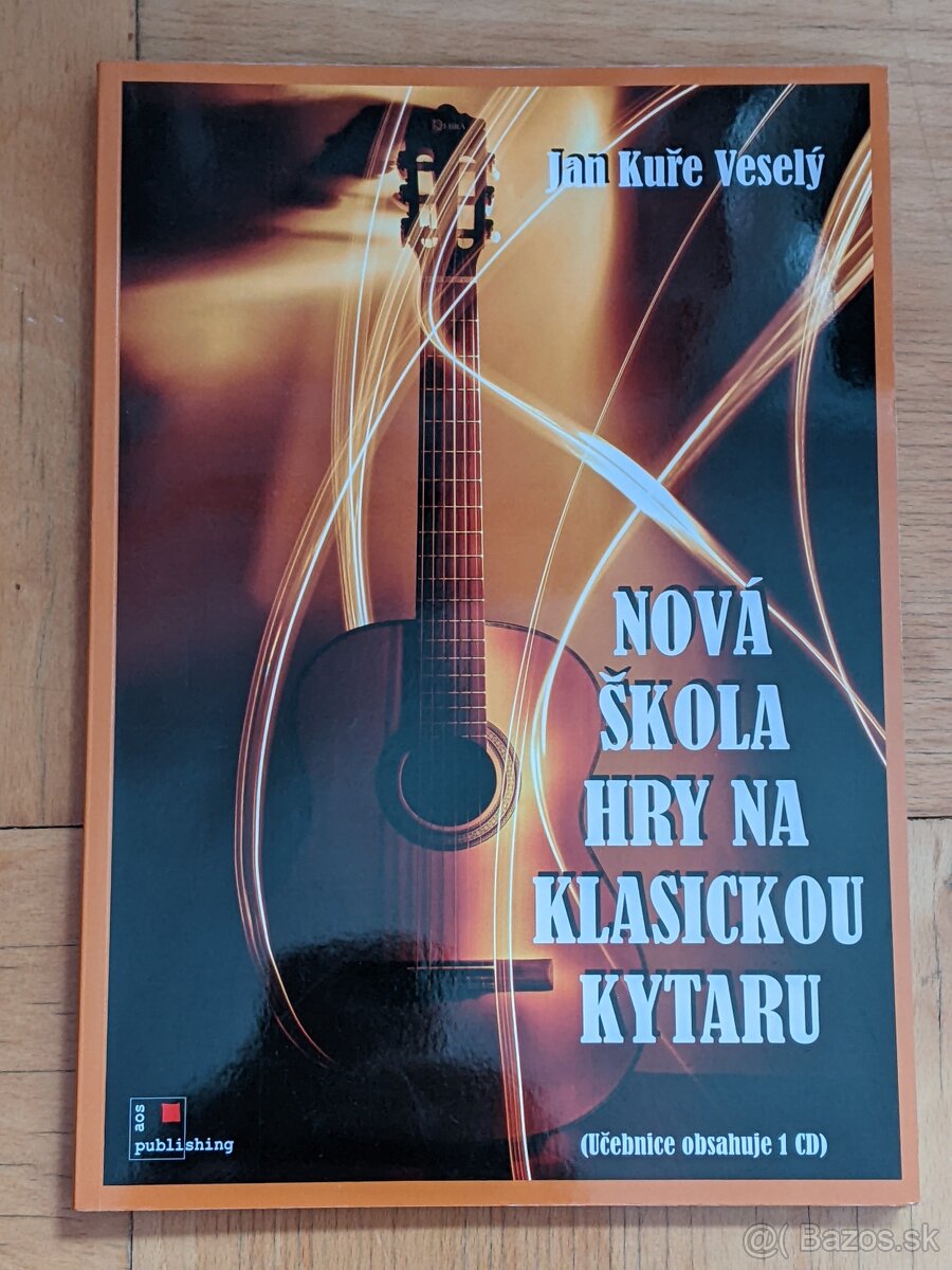 Nová škola hry na klasickou kytaru + CD