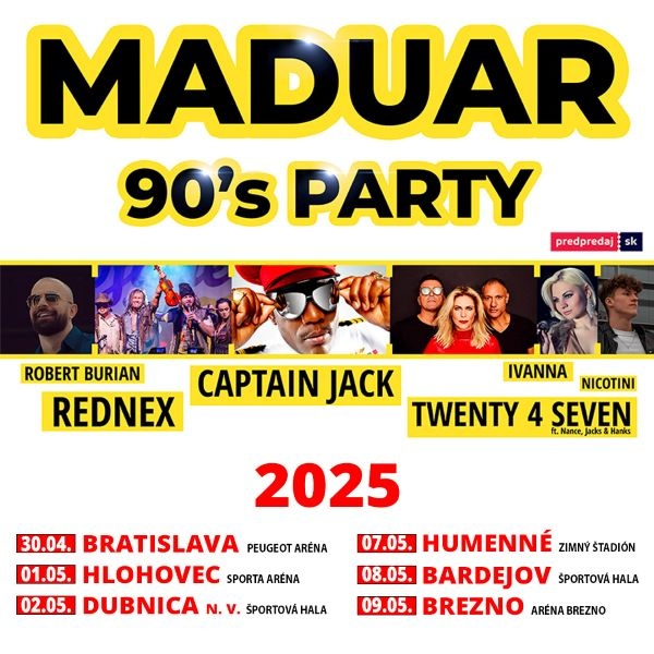 2 lístky za polovicu na Maduar 90´s party v Dubnici