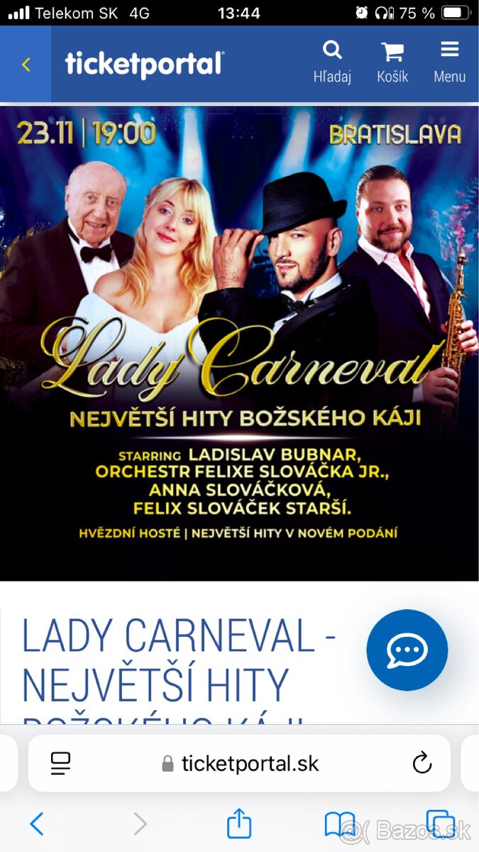 Predám 1 lístok na “Lady Karneval” Pôvodná cena 49€