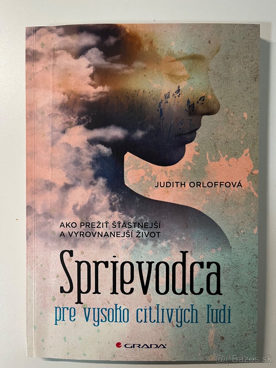 Kniha - sprievodca pre vysoko citlivých ľudí