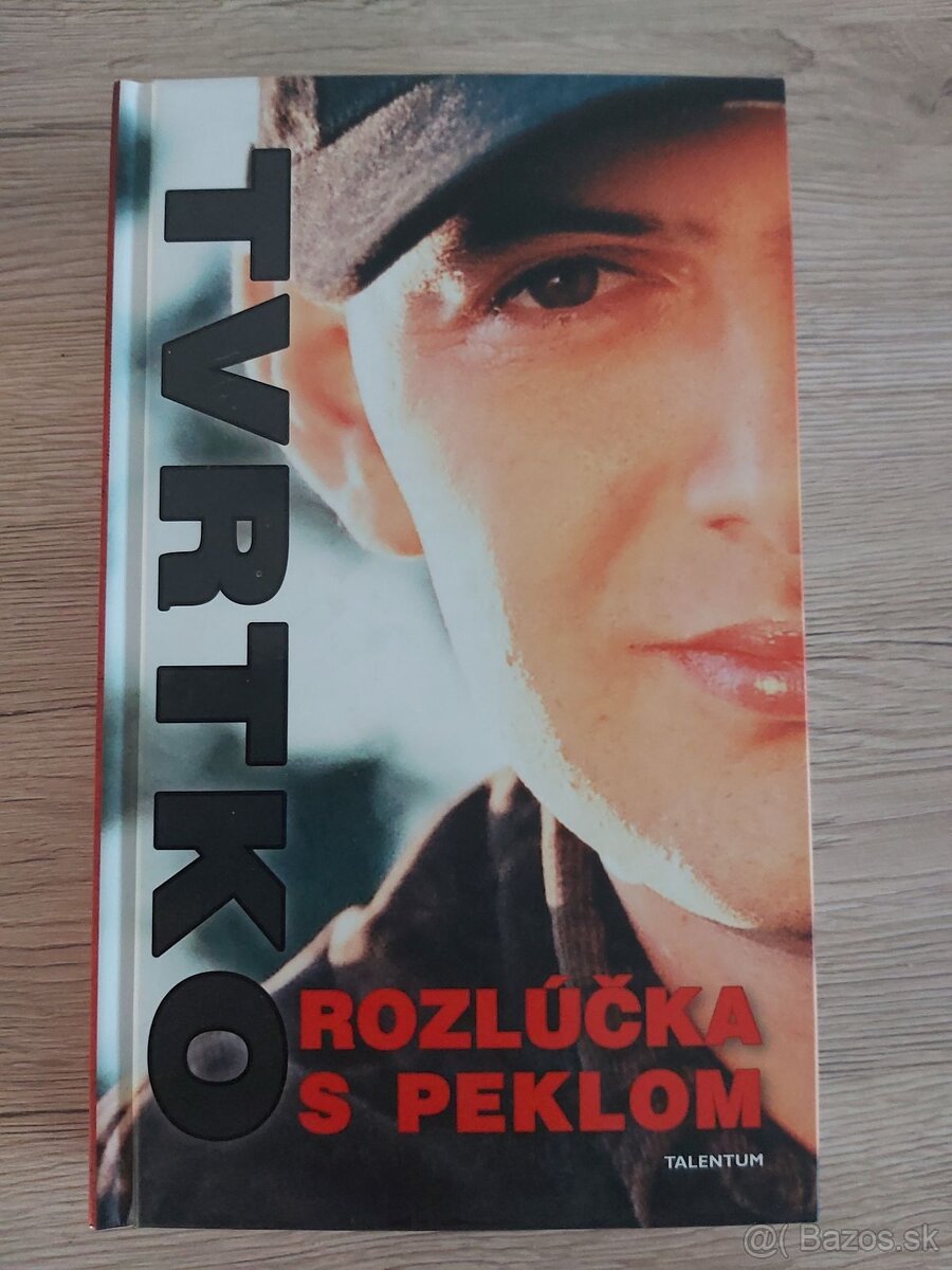 Tvrtko Vujity - Rozlúčka z peklom