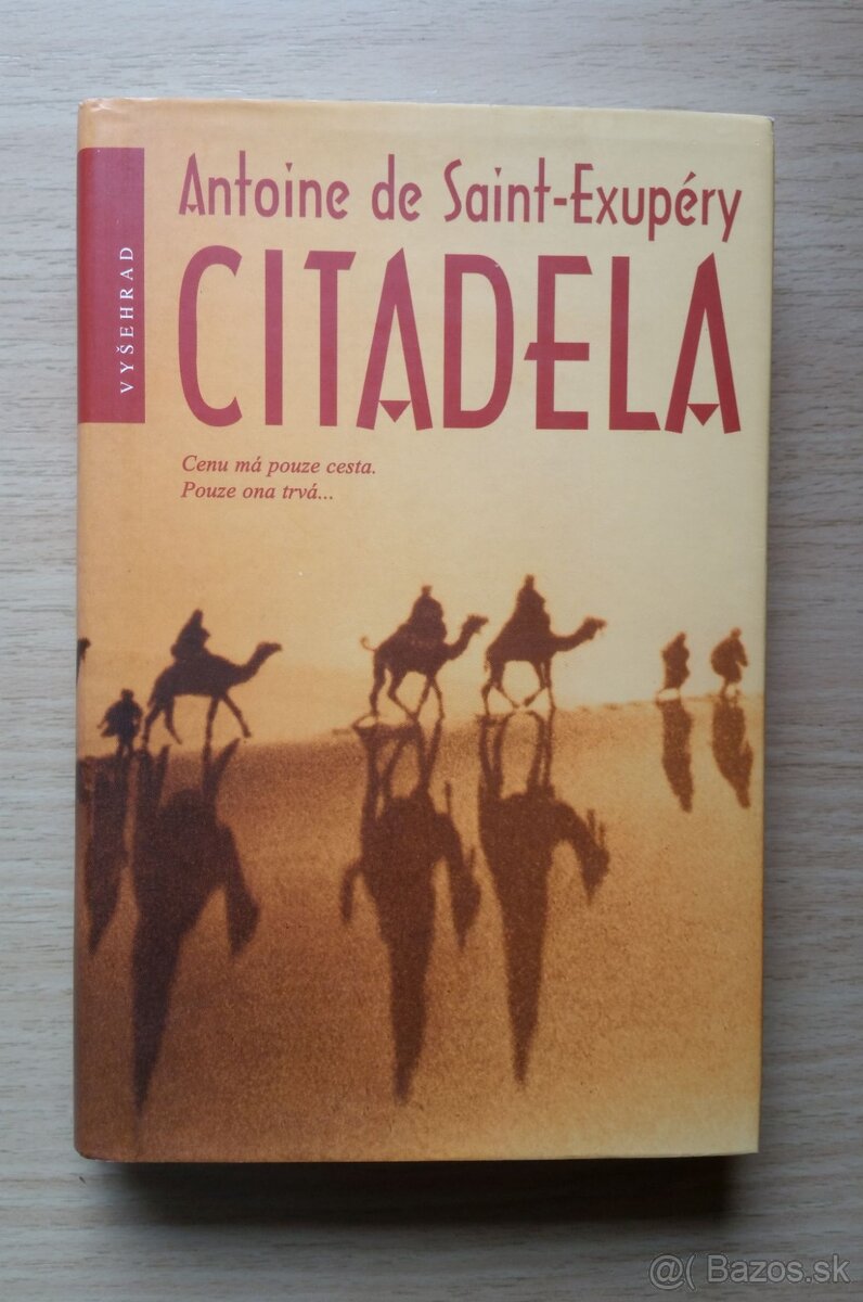 Antoine de Saint-Exupery: Citadela