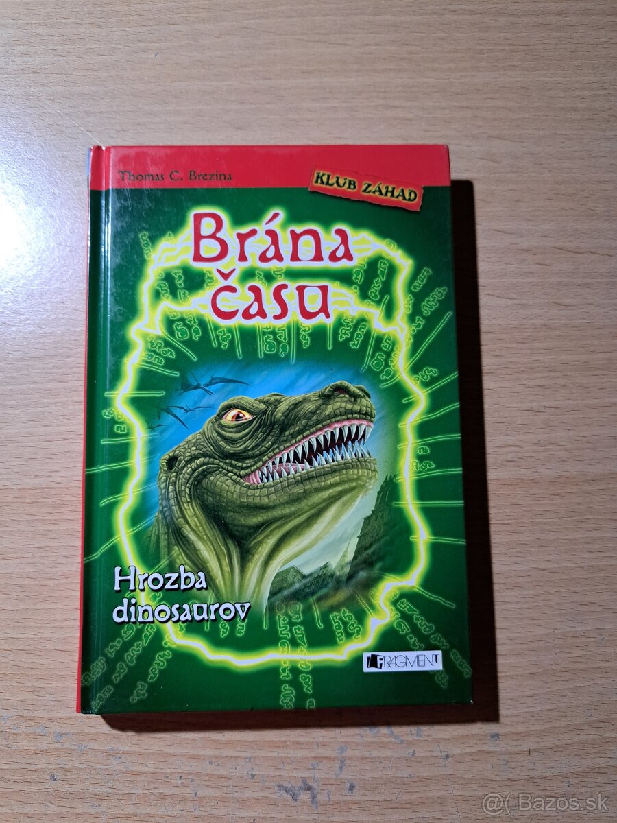 Thomas C. Brezina: Brána času: Hrozba dinosaurov