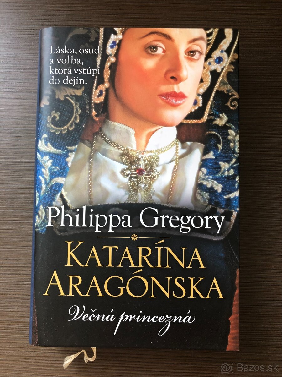 Philippa Gregory – Katarina Aragonska, Vecna princezna