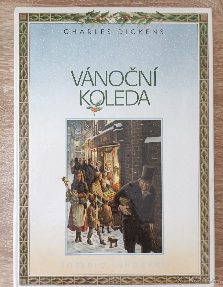 Vánoční koleda Autor Charles Dickens, Roberto Innocenti