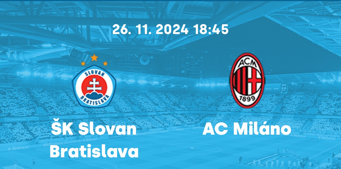 Vstupenka na zapas Slovan Bratislava- AC Milano