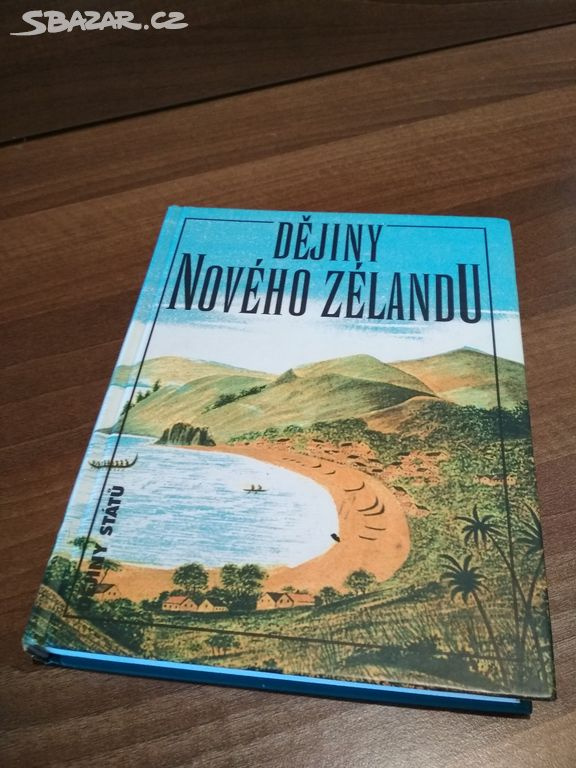 Dějiny Nového Zélandu (edice Dějiny států)