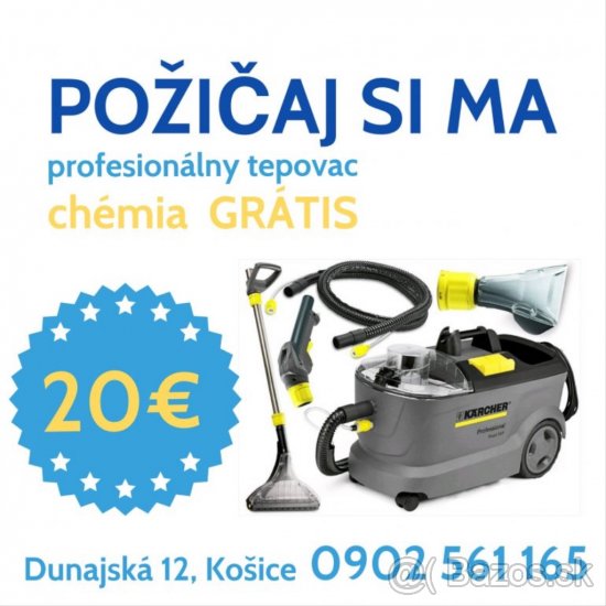 - Prenájom - profesionálny tepovač Karcher s chémiou GRÁTIS