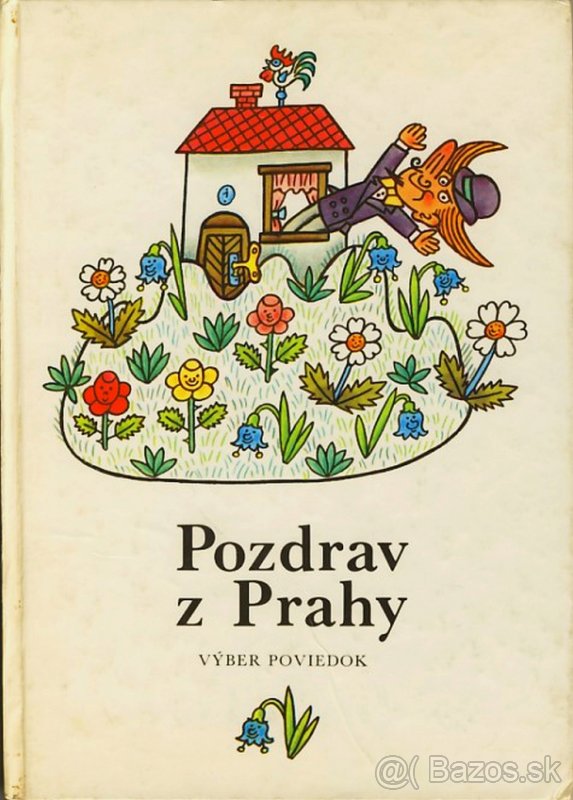 Pozdrav z Prahy - Mladé letá 1982, odporúčané čítanie na ZDŠ