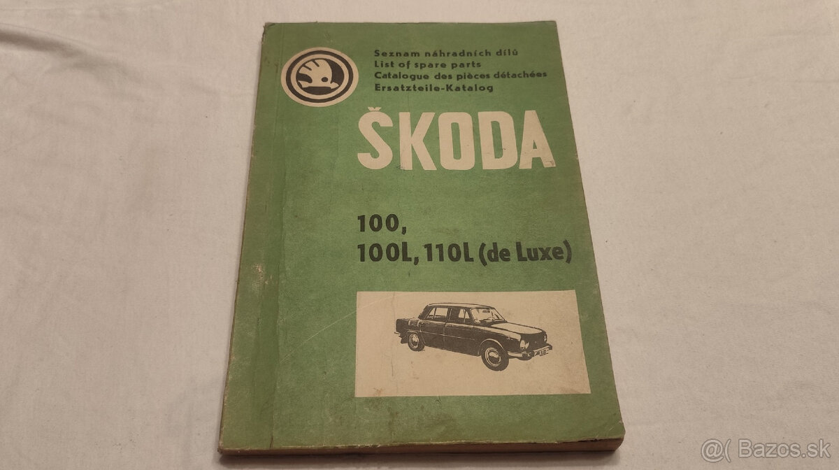 ŠKODA 100 - 100L - 110L -- seznam náhradních dílů Š100 Š110