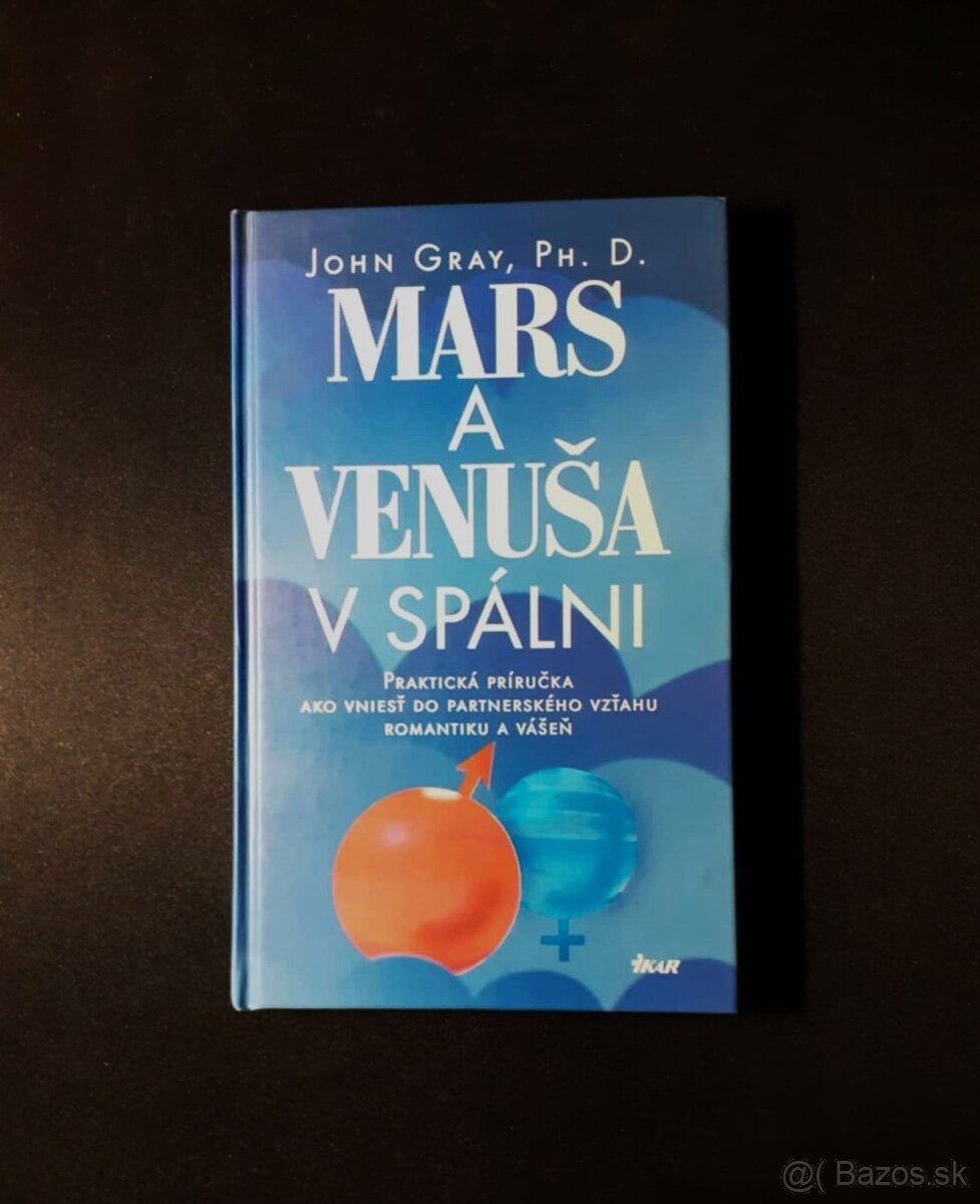 Lacno predám John Gray: Mars a Venuša v spálni