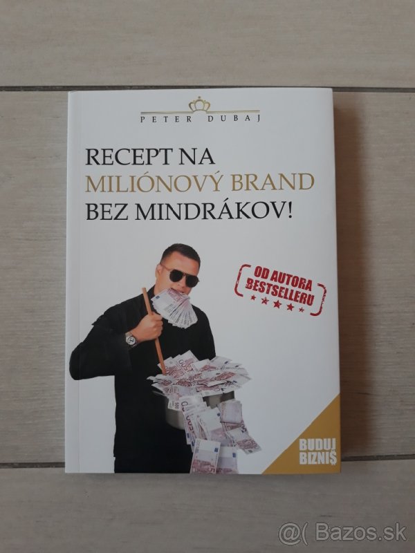 Peter Dubaj - Recept na miliónový brand bez mindrákov