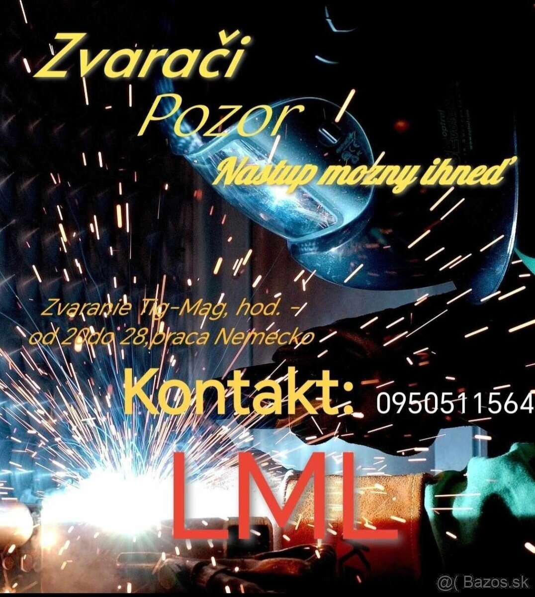 Ponúkam Práce  Zváračské .Tig .Mig.Mag