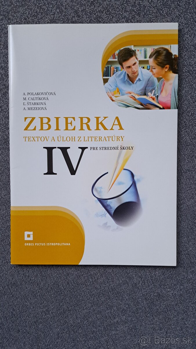 Zbierka textov a úloh z literatúry 4