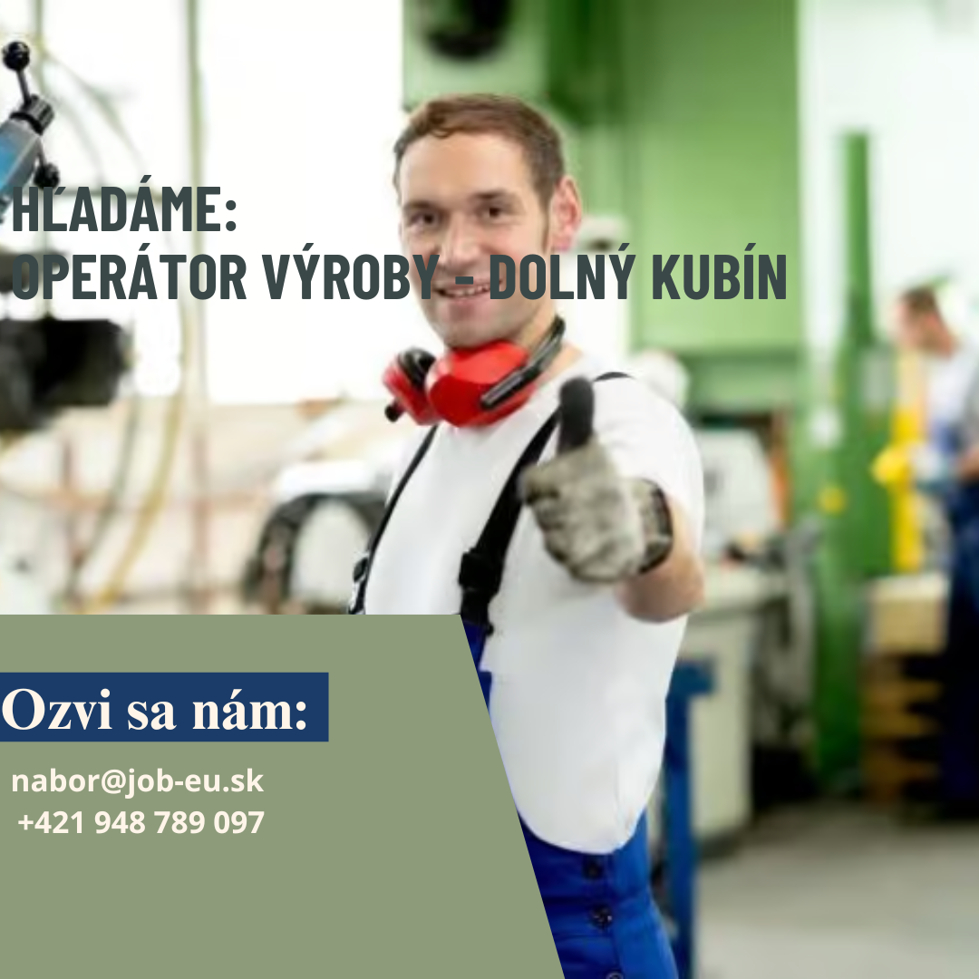 Operátor výroby Dolný Kubín