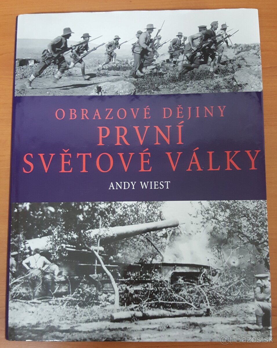 Obrazové dějiny první světové války (Universum, 2003)