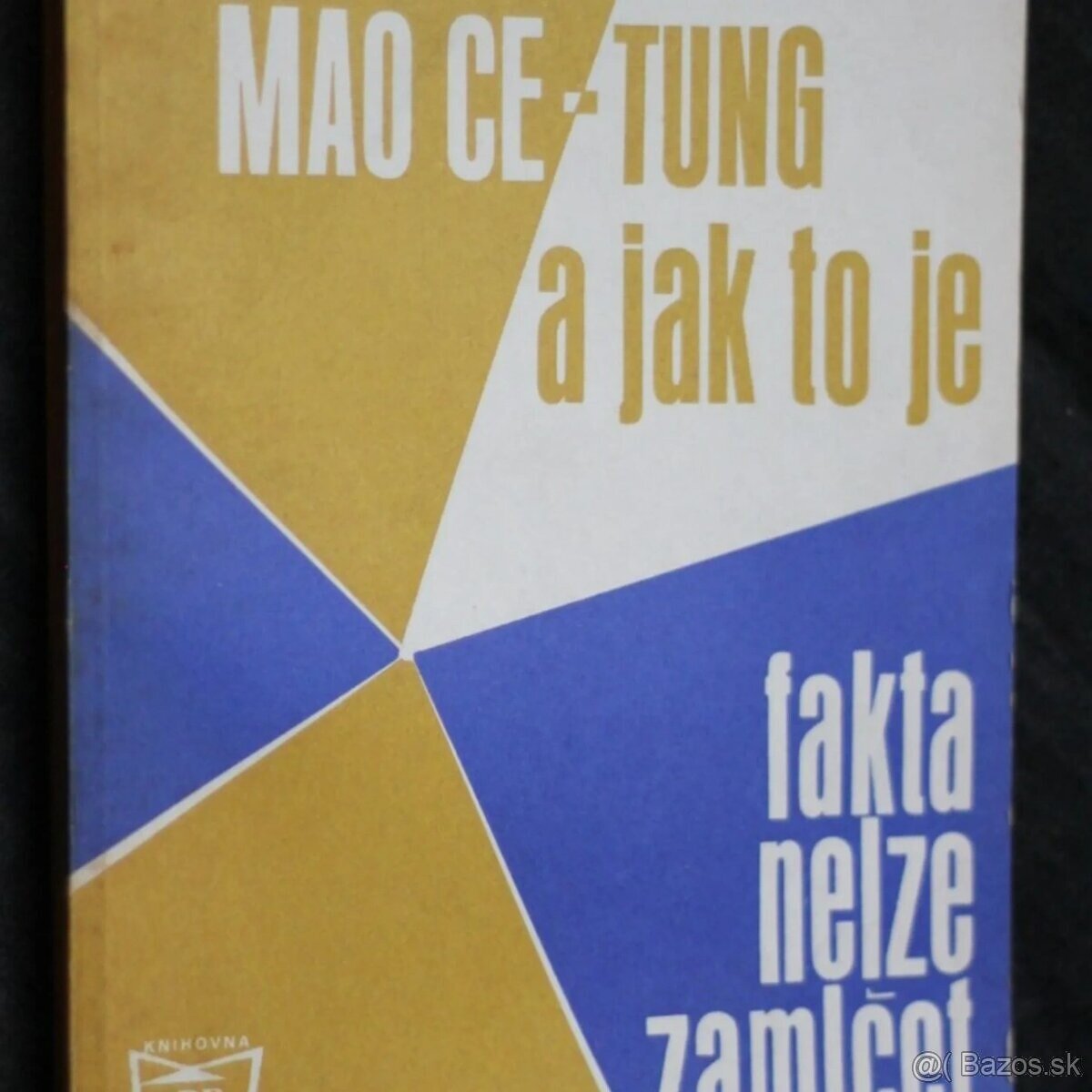 Jak to řekl Mao Ce Tung ... znížená cena