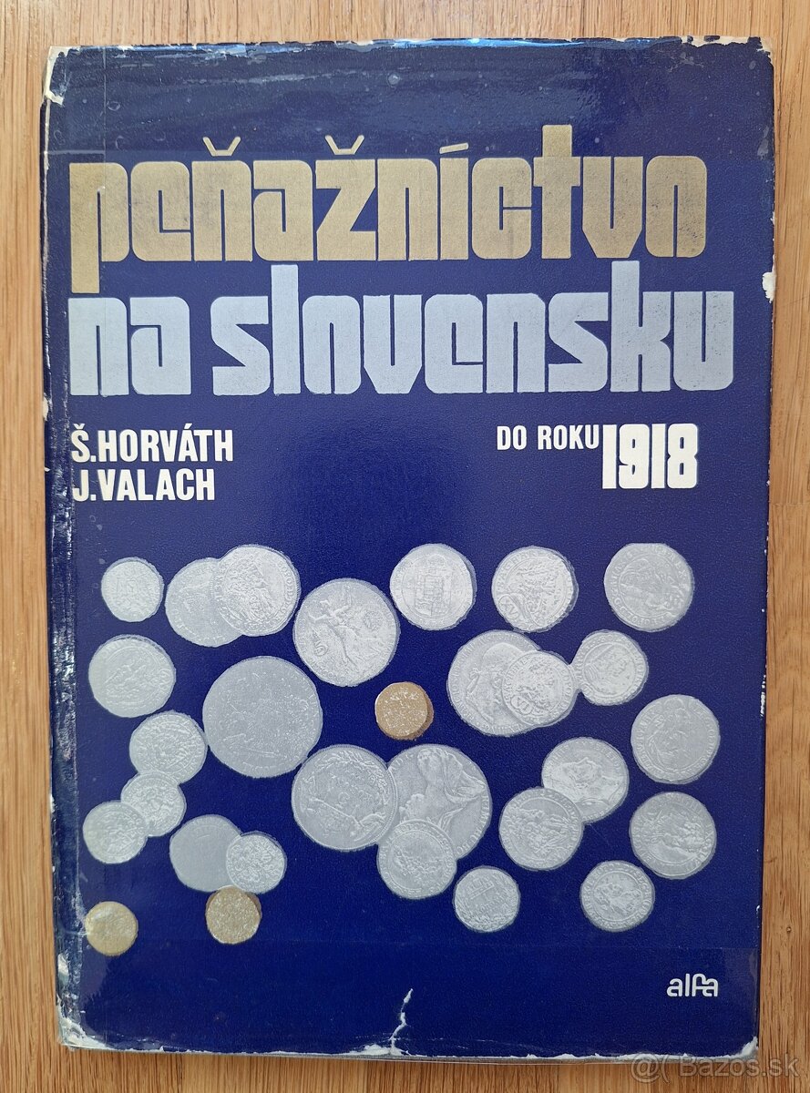 Penaznictvo na Slovensku do roku 1918