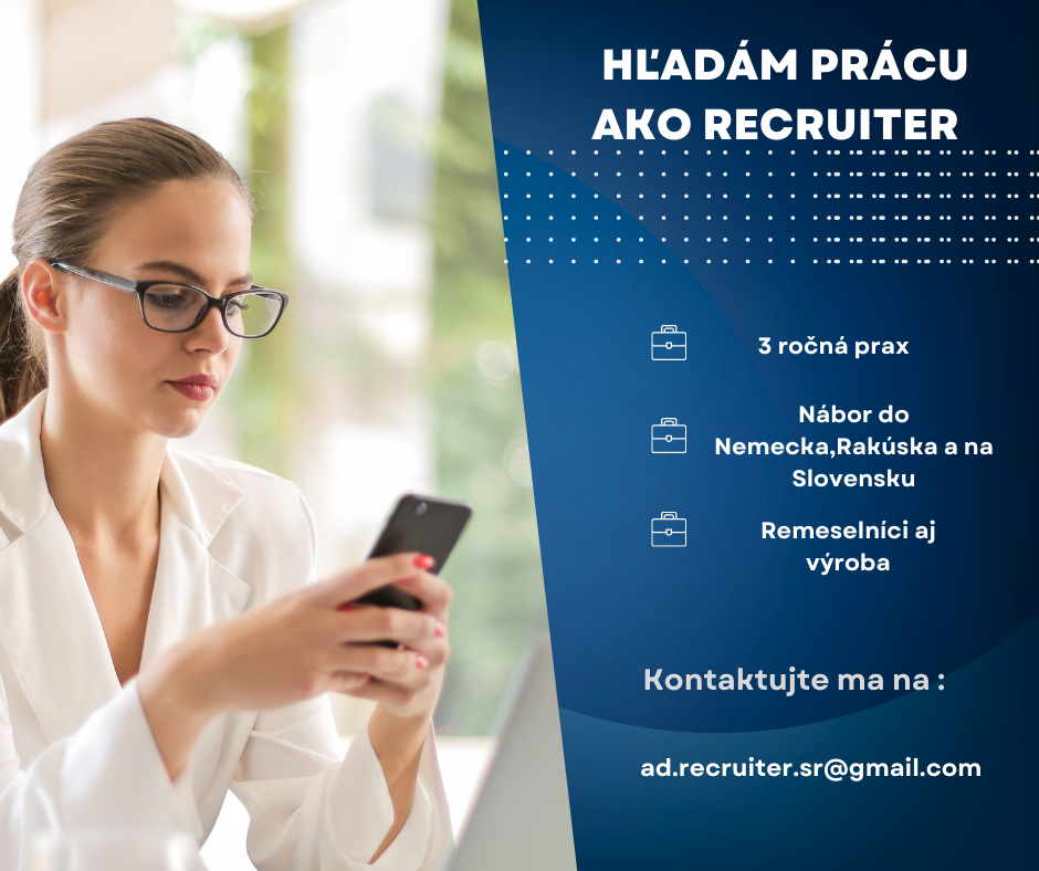 Skúsená recruiterka hľadá nové pracovné výzvy