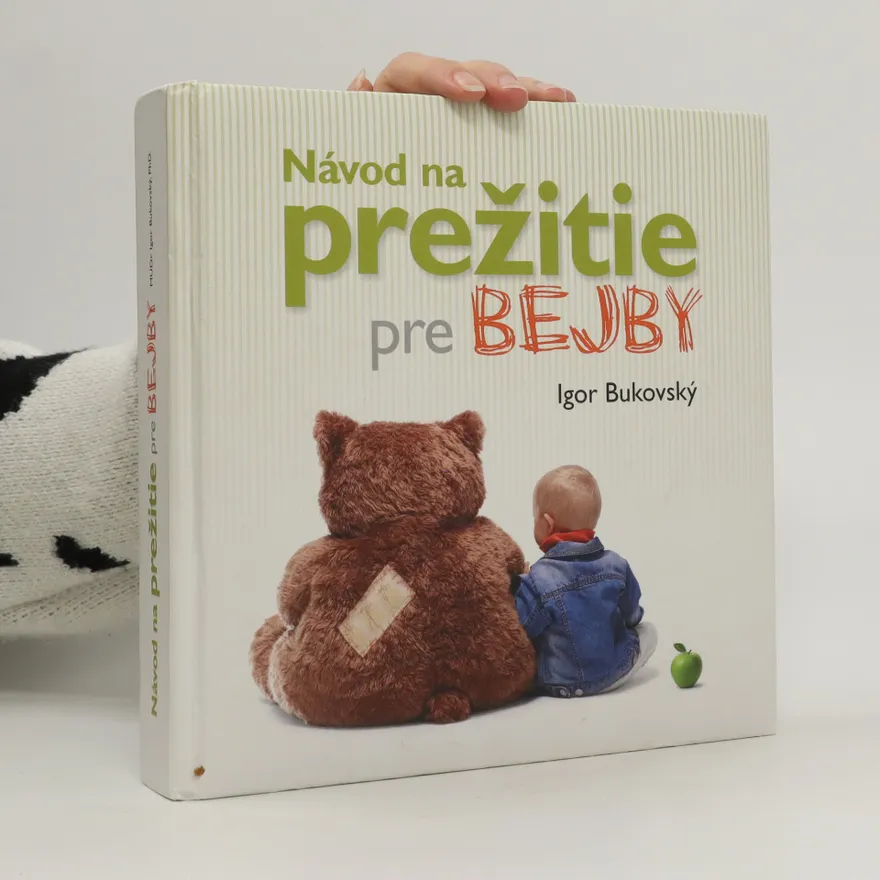 Návod na prežitie pre bejby