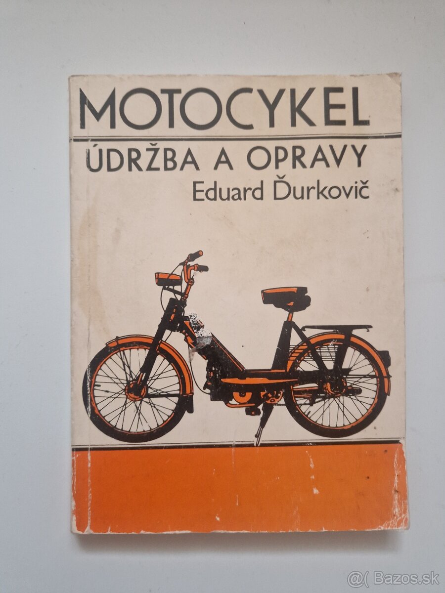 MOTOCYKEL :Údržba a opravy