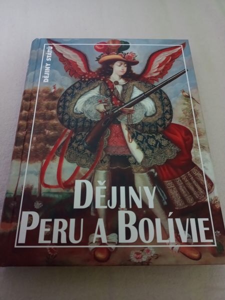 Dějiny Peru a Bolívie