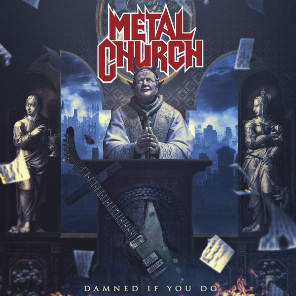 CD Metal Church ‎– Damned If You Do 2018