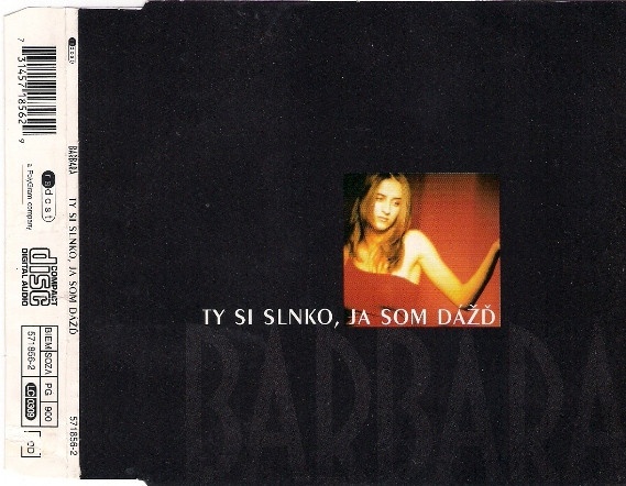 Barbara Haščáková - Ty si slnko, ja som dážď (CD singel)