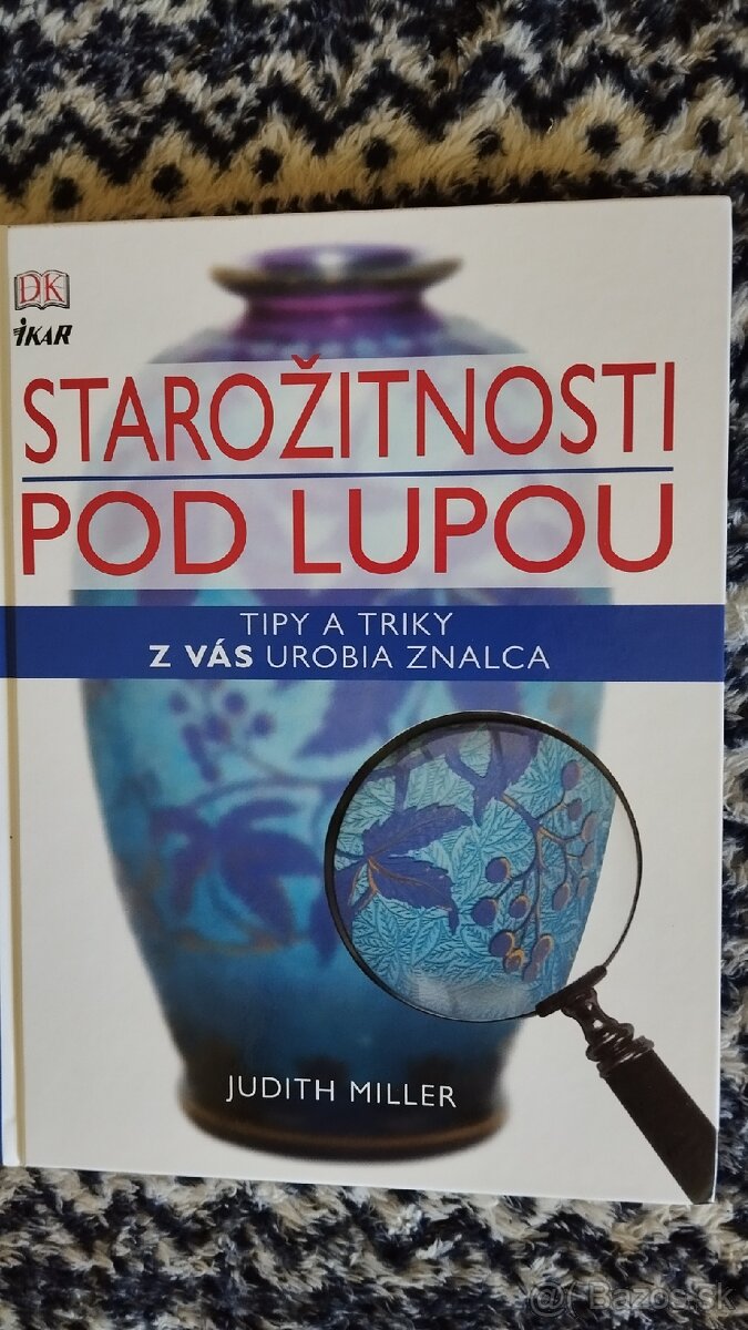 Starožitnosti pod lupou