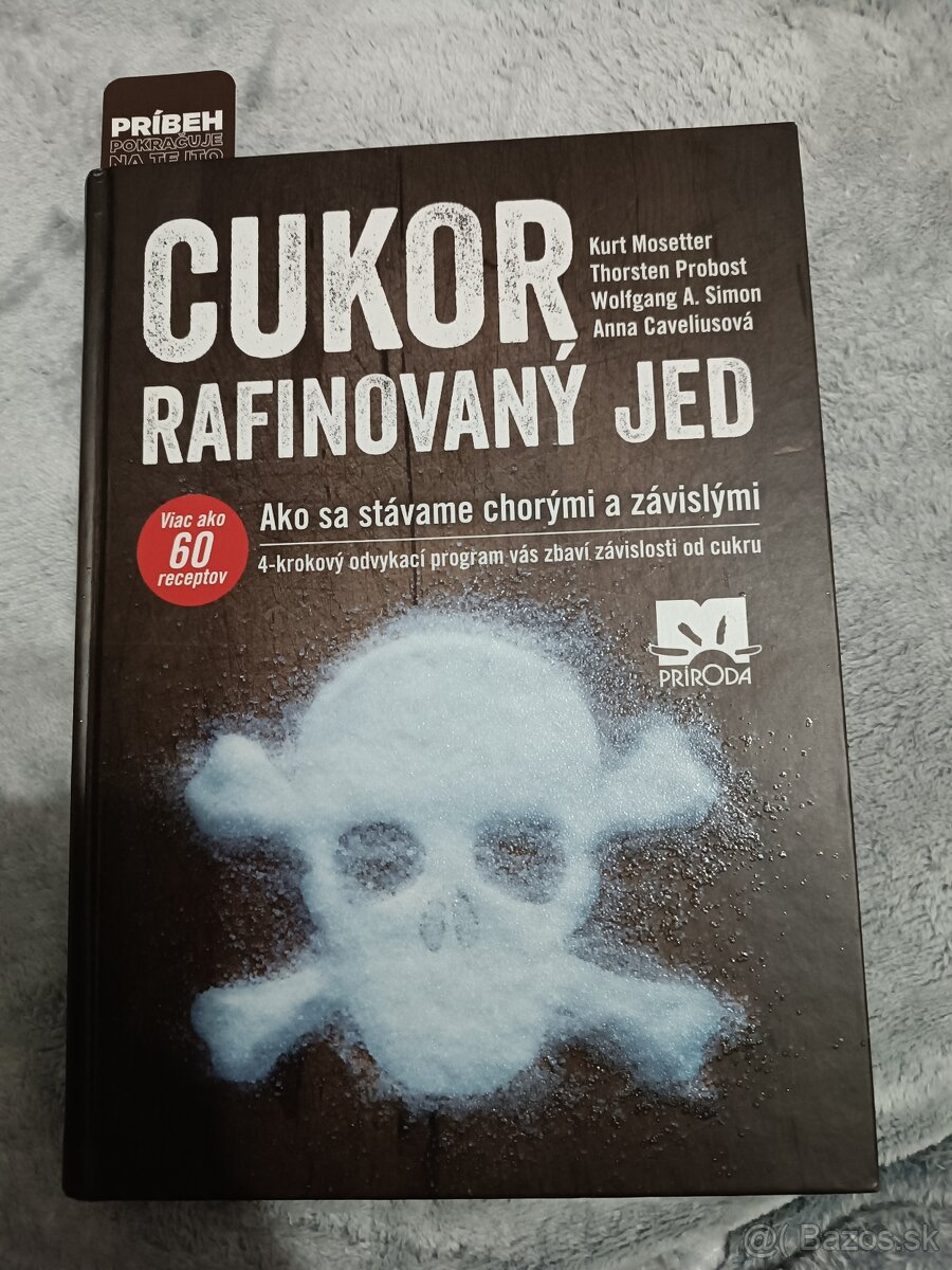 Cukor - rafinovaný jed